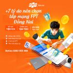 Lắp Mạng FPT Đồng Nai: 7+ Lý Do Chọn & Giải Pháp Internet Uy Tín